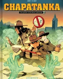 Chapatanka T.2 : Une petite ville sans esprits – Jocelyn Joret, B-Gnet - la chronique BD