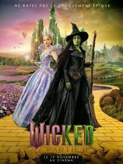Wicked : Partie II - Jon M. Chu - critique