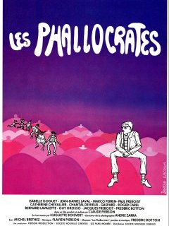 Planque ton fric, j'me pointe (Les Phallocrates) - la critique du film