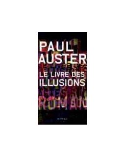 Le livre des illusions de Paul Auster