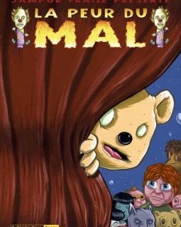 La peur du mal - La chronique BD