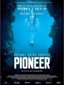 Pioneer - la critique du film