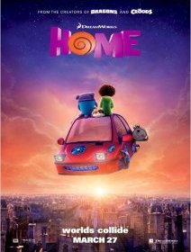 En Route ! (Home) - affiche US et nouvelle bande-annonce