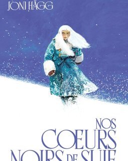 Nos cœurs noirs de suie – Stipan Morian, Joni Hägg – la chronique BD