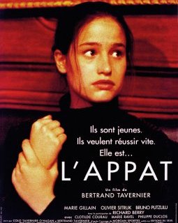 L'appât - Bertrand Tavernier - critique