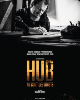 Hub au bout des doigts - la critique du film