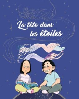 La tête dans les étoiles – La chronique BD