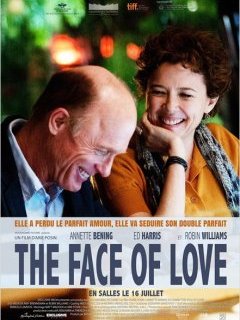 The Face of Love - la critique du film