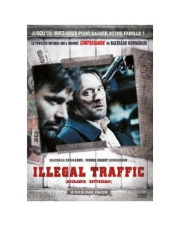 Illegal Traffic - la critique + le test DVD