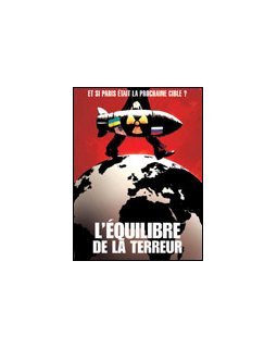 L'équilibre de la terreur 