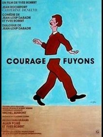 Courage, fuyons - Yves Robert - critique 