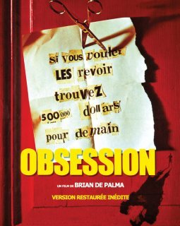 Obsession - la critique + le test DVD
