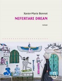 Nefertari Dream - Xavier-Marie Bonnot - la critique du livre