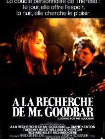 À la recherche de Mr. Goodbar - Richard Brooks - critique