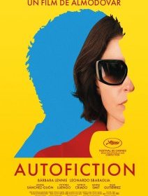 Autofiction - Pedro Almodóvar - Fiche film