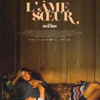 L'âme sœur - Fredi M. Murer - critique