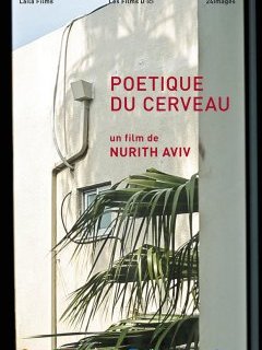 Poétique du cerveau - la critique du film 