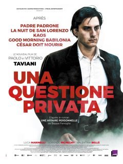 Una questione privata - Paolo Taviani - critique