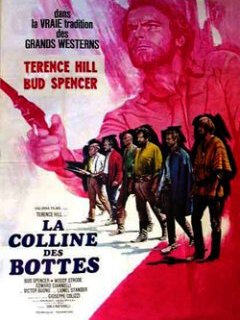 La colline des bottes / Trinita va tout casser - la critique