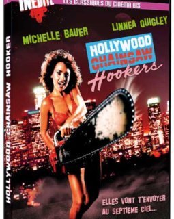Hollywood Chainsaw Hookers - la critique du film et le test DVD