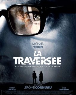 La traversée - la critique