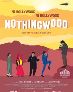 Nothingwood - Sonia Kronlund - critique