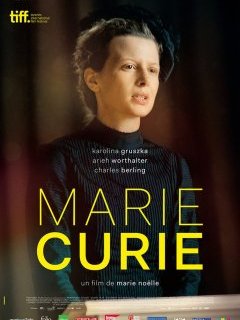 Marie Curie - la critique du film