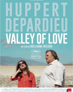 Valley of Love - Guillaume Nicloux - critique
