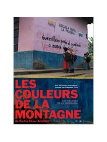 Les couleurs de la montagne - Drame colombien