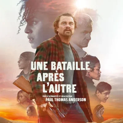 Une bataille après l'autre - Paul Thomas Anderson - critique