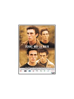 Donne-moi la main - le test DVD