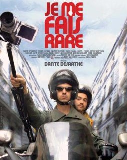 Je me fais rare - Dante Desarthe - critique