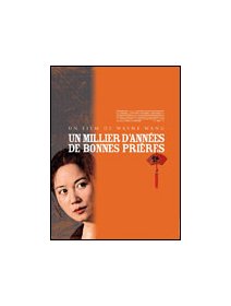 Un millier d'années de bonnes prières