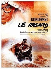 Le Hasard - Krzysztof Kieslowski - critique