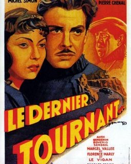 Le dernier tournant - Pierre Chenal - critique