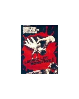 Lâchez les monstres