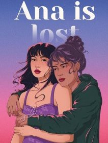 Ana is lost - Samantha Feitelson - critique