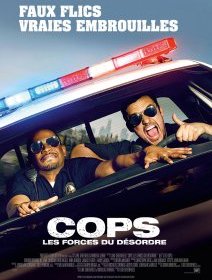 Cops - Les Forces du désordre - la critique du film 