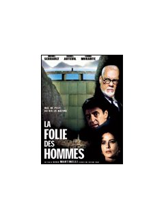 La folie des hommes 