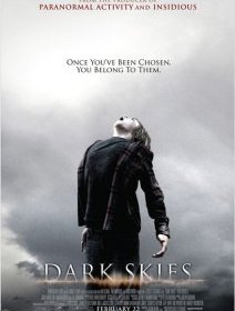 Dark Skies - bande annonce du dernier thriller surnaturel des frérots Weinstein