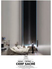 Mise à Mort du Cerf Sacré (Cannes 2017) - la critique du film