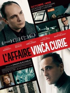 L'affaire Vinča Curie - Dragan Bjelogrlić - critique