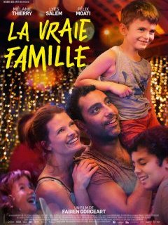 La vraie famille - Fabien Gorgeart - critique