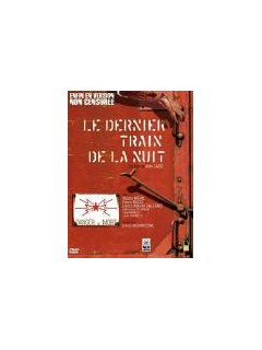 Le dernier train de la nuit - la critique