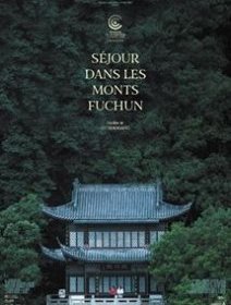 Séjour dans les monts Fuchun - La critique du film