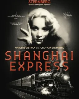 Shanghai Express - Josef von Sternberg - critique 