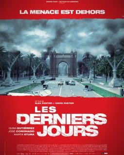 Les derniers jours - la critique du film