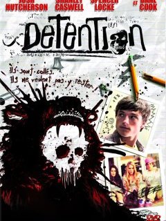 Detention - la critique + le test DVD