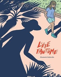L'été fantôme - La chronique BD