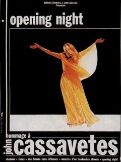 Opening Night - John Cassavetes - critique